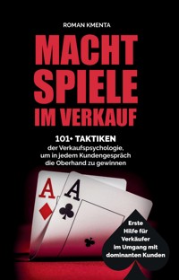 Machtspiele im Verkauf - Roman Kmenta - E-Book