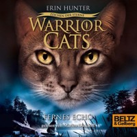 Warrior Cats - Zeichen der Sterne. Fernes Echo - Erin Hunter - Hörbuch