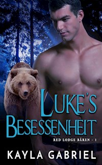 Luke's Besessenheit - Kayla Gabriel - E-Book
