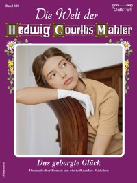 Die Welt der Hedwig Courths-Mahler 680 - Ruth von Warden - E-Book