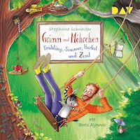 Grimm und Möhrchen – Teil 2: Frühling, Sommer, Herbst und Zesel - Stephanie Schneider - Hörbuch
