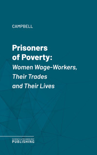 Prisoners of Poverty - Campbell - E-Book