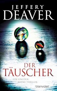 Der Täuscher - Jeffery Deaver - E-Book