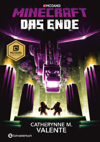 Minecraft – Das Ende - Catherynne M. Valente - E-Book