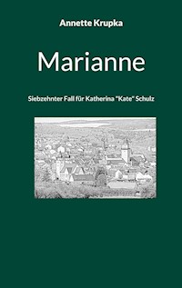 Marianne - Annette Krupka - E-Book