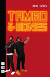 Tambo & Bones - Dave Harris - E-Book
