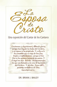 La Esposa de Cristo - Dr. Brian J. Bailey - E-Book