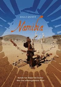 Namibia - Zilli Quest - E-Book