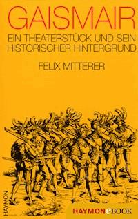 Gaismair - Felix Mitterer - E-Book