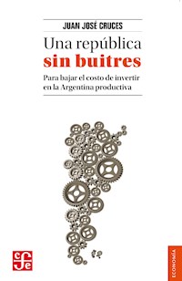 Una república sin buitres - Juan José Cruces - E-Book