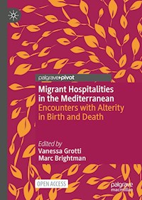 Migrant Hospitalities in the Mediterranean -  - kostenlos E-Book