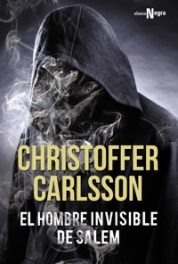 El hombre invisible de Salem - Christoffer Carlsson - E-Book