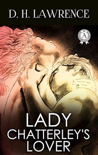 Lady Chatterley's Lover - David Herbert Lawrence - E-Book