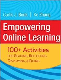 Empowering Online Learning - Curtis J. Bonk - E-Book