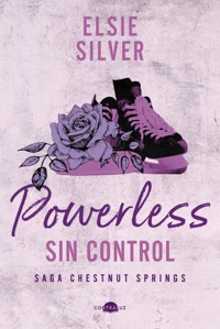 Powerless: Sin control - Elsie Silver - E-Book