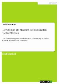Der Roman als Medium des kulturellen Gedächtnisses - Judith Breuer - E-Book