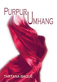 PURPURUMHANG - Tartana Baqué - E-Book