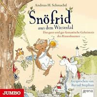 Snöfrid aus dem Wiesental. Das ganz und gar fantastische Geheimnis des Riesenbaumes - Andreas H. Schmachtl - Hörbuch