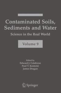 Contaminated Soils, Sediments and Water: -  - E-Book