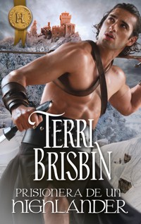 Prisionera de un highlander - Terri Brisbin - E-Book