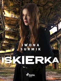 Iskierka - Iwona Surmik - E-Book