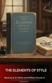 The Elements of Style - William Strunk Jr. - E-Book