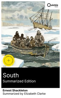 South (Summarized Edition) - Ernest Shackleton - E-Book