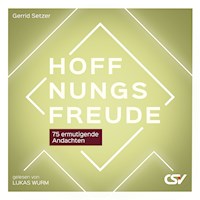 Hoffnungsfreude - Setzer Gerrid - Hörbuch