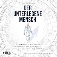 Der unterlegene Mensch - Armin Grunwald - Hörbuch