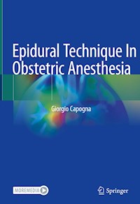 Epidural Technique In Obstetric Anesthesia - Giorgio Capogna - E-Book