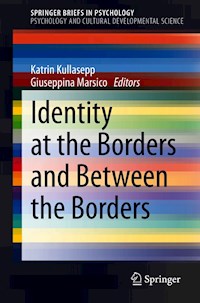 Identity at the Borders and Between the Borders -  - E-Book