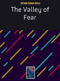 The Valley of Fear - Arthur Conan Doyle - E-Book