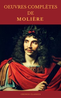 OEUVRES COMPLÈTES DE MOLIÈRE (Cronos Classics) - Moliere - E-Book