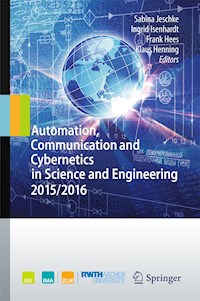 Automation, Communication and Cybernetics in Science and Engineering 2015/2016 -  - E-Book