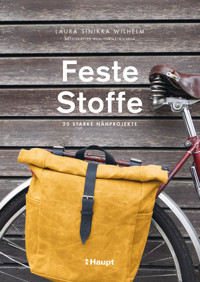 Feste Stoffe - Laura Sinikka Wilhelm - E-Book