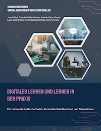 Digitales Lehren und Lernen in der Praxis - Jasmin Fink - E-Book