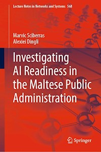 Investigating AI Readiness in the Maltese Public Administration - Marvic Sciberras - E-Book