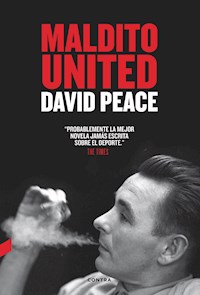 Maldito United - David Peace - E-Book