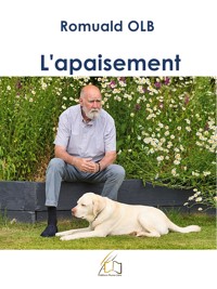 L'apaisement - Romuald Olb - E-Book