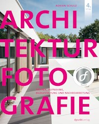 Architekturfotografie - Adrian Schulz - E-Book