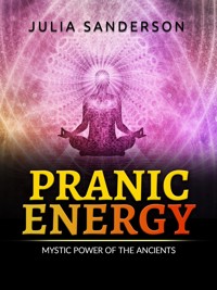 Pranic Energy - Julia Sanderson - E-Book