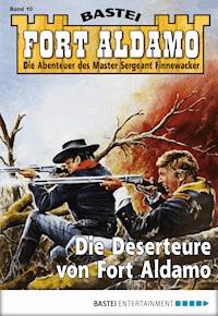 Fort Aldamo - Folge 010 - Bill Murphy - E-Book