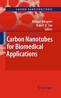 Carbon Nanotubes for Biomedical Applications -  - E-Book