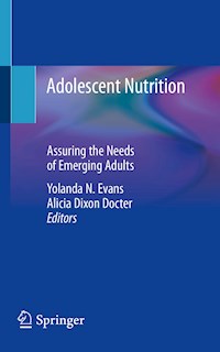 Adolescent Nutrition -  - E-Book