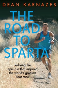 The Road to Sparta - Dean Karnazes - E-Book