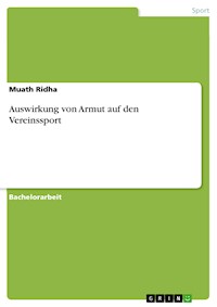 Auswirkung von Armut auf den Vereinssport - Muath Ridha - E-Book