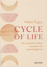 Cycle of Life - Helen Ergeç - E-Book