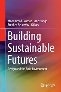 Building Sustainable Futures -  - E-Book