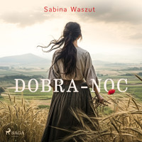Dobra-noc - Sabina Waszut - Hörbuch