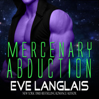Mercenary Abduction - Eve Langlais - Hörbuch